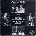 Nice All Stars featuring Cozy Cole, Wallace Davenport, Vic Dickenson, Buddy Tate