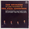 Swingers, The : 12 Jazz Favorites by The Four Freshmen