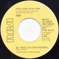 Be True To Your School (mono) / Be True To Your School  (stereo)