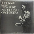 Joel Kaye And His New York Neophonic Orchestra