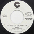 It’s Good For The Soul Pt.1 (mono) / It’s Good For The Soul Pt.1 (stereo)
