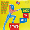 Rock And Roll Fever