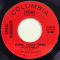 More Today Than Yesterday / Broken-Hearted Man