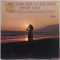 Cast Your Fate To The Wind