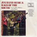 Jug Band Music And Rags Of The South