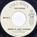 Jesus Is Just Alright (mono) / Jesus Is Just Alright (stereo)