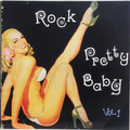 Rock Pretty Baby Vol.1