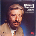 12 Sides Of Raymond LeFevre