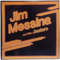 Jim Messina And The Jesters (1982 reissue)