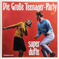 Die Grosse Teenager - Party