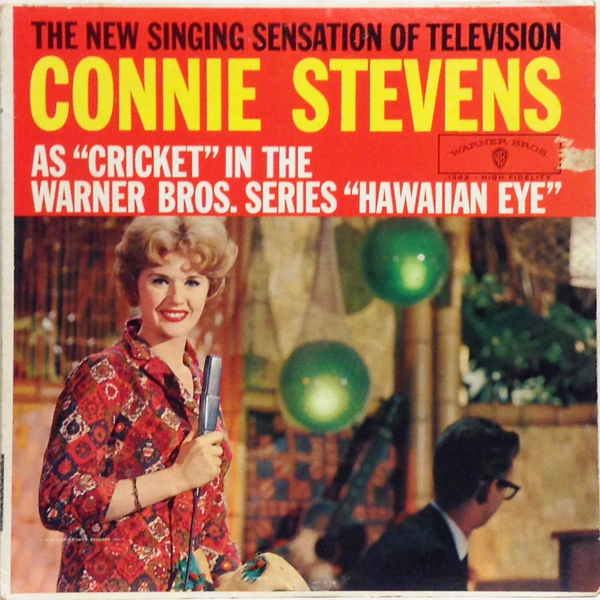 Hi Fi Record Store コニー スティーヴンス Connie Stevens As Cricket In The Warner Bros Series Hawaiian Eye Hi Fi Record Store コニー スティーヴンス Connie Stevens As Cricket In The Warner Bros Series Hawaiian Eye