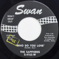 Who Do You Love / Oh So Soon