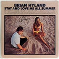 Stay And Love Me All Summer