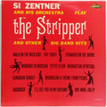 Stripper And The Other Big Band Hits, The