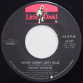 When Sunny Gets Blue / I Love You
