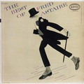 Best Of Fred Astaire, The
