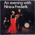Evening With Nina And Frederick, An