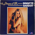 Le Disque d’OR Brigitte Bardot (1988 reissue)