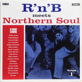 R ‘n’ B Meets Northern Soul Vol.1