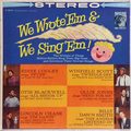 We Wrote 'Em And We Sing 'Em!