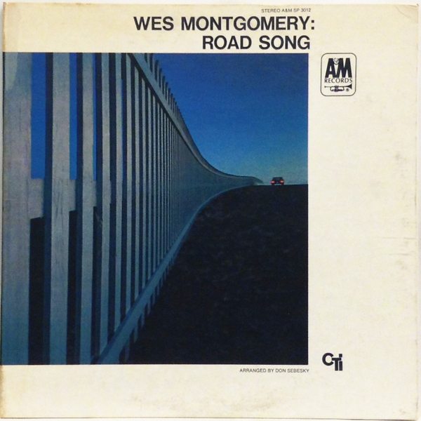Hi-Fi Record Store | ウェス・モンゴメリー(Wes Montgomery) | Road 