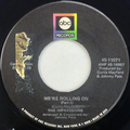 We’re Rolling On (Part 1) / We’re Rolling On (Part 2)