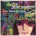 Salud! Joao Gilberto
