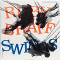 Ruby Braff Swings (2000 Japanese reissue)