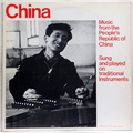 China : Music From The People’s Republic Of China