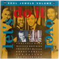 Soul Jewels Vol.1 : Let’s Do It Over