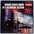 Behind Closed Doors At A Recording Session