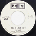 Coz I Love You (mono) / Coz I Love You (stereo)