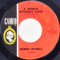 World Without Love, A / Our Faded Love