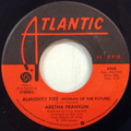 Almighty Fire (Woman Of The Future) / I’m Your Speed