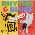 Rhythm And Blues House Party
