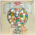 Old-Time Bubble Gum Music