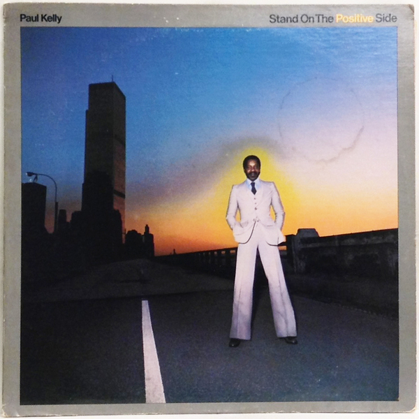 Hi Fi Record Store ポール ケリー Paul Kelly Stand On The Positive Side Hi Fi Record Store ポール ケリー Paul Kelly Stand On The Positive Side