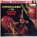 Cavallaro With That Latin Beat