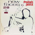 JJ69 - New Faces In Polish Jazz