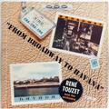 From Broadway To Havana