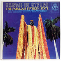 Hawaii : Fabulous Fiftieth State
