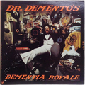 Dr. Demento's Dementia Royale