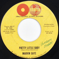 Pretty Little Baby / Now That You’ve Won Me