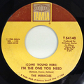(Come ‘Round Here) I’m The One You Need / Save Me