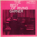 Best Of Irving Garner, The