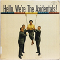 Hello We're The Axidentals!