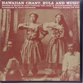 Hawaiian Chant, Hula And Music