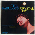 Fabulous Crystal Joy, The
