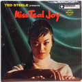 Ted Steel Presents Miss Teal Joy