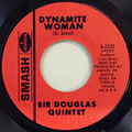 Dynamite Woman / Too Many Dociled Minds
